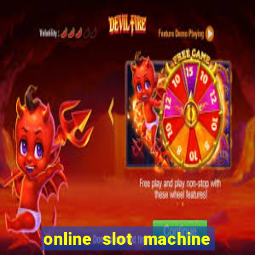 online slot machine games real money